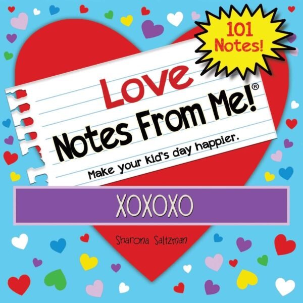Love 101 Tear-Off Lunch Box Love Notes for Kids, Motivational, Thinking of You, Back to School Essentials, Summer Camp Notes, Ages 8+