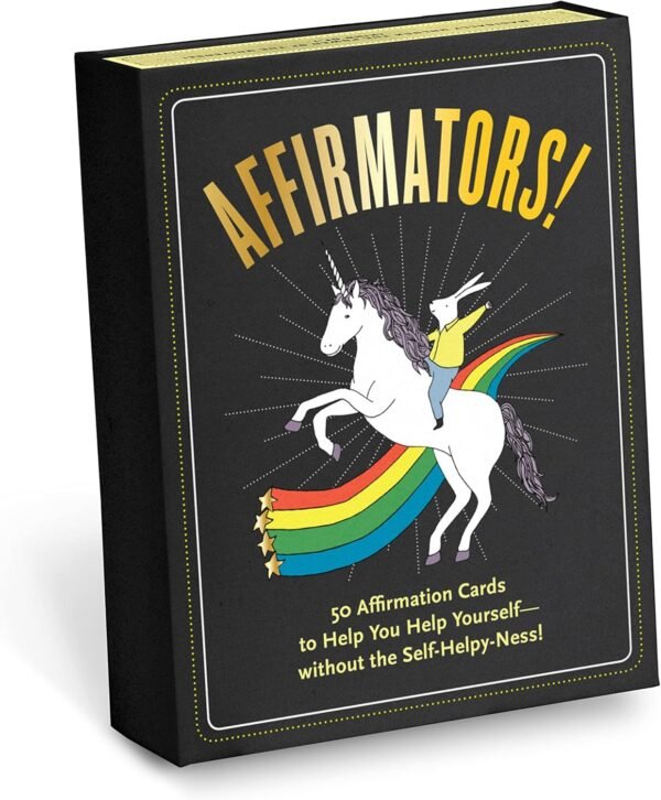Affirmators! Original: 50 Affirmation Cards Deck For You Help Yourself without The Self-Helpy-Ness (50 Cards)
